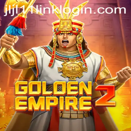 Unveiling GoldenEmpire2: A New Era in Gaming and Jljl11 Link Login
