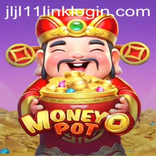 Exploring MoneyPot: A Comprehensive Guide on the Exciting New Game and Jljl11 Link Login